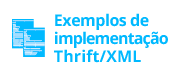 botão para exemplos de implementação thrift/XML